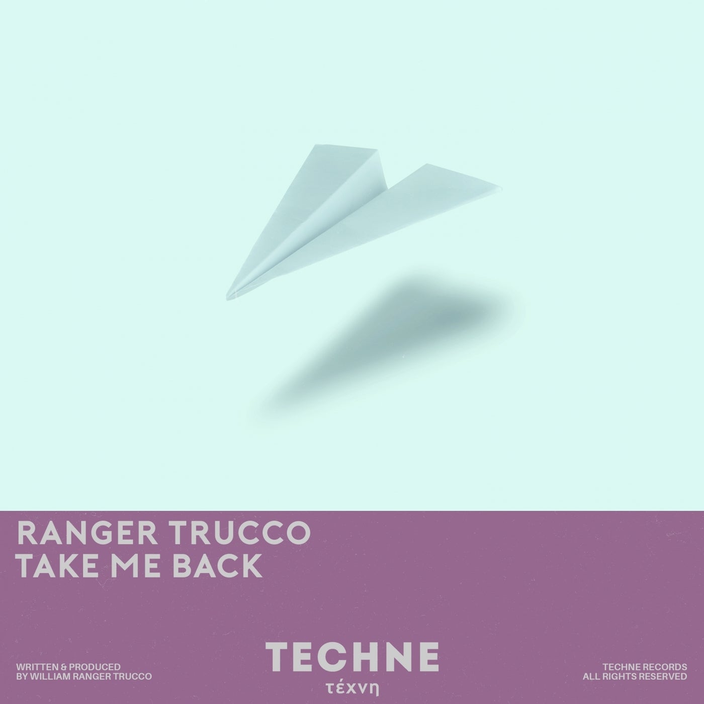 Ranger Trucco – Take Me Back (Extended Mix) [TECHNE026]